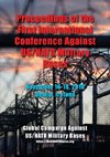Proceedings of the First International Conference Against US/NATO Military Bases