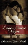 Love's Sweet Wager