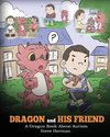 Dragon and His Friend