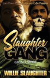 Slaughter Gang