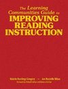 The Learning Communities Guide to Improving Reading Instruction