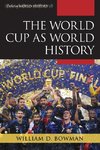 World Cup as World History