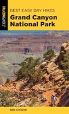 Best Easy Day Hikes Grand Canyon National Park, 5th Edition