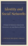 Identity and Social Networks