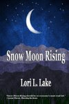 Snow Moon Rising