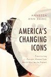 America's Changing Icons