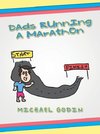 Dads Running a Marathon