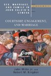Sex, Marriage, and Family in John Calvin's Geneva