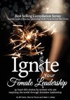 Ignite Your Female Leadership