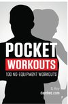Pocket Workouts - 100 no-equipment workouts
