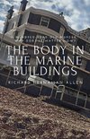 The Body in the Marine Buildings