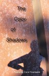The Color of Shadows