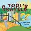 A Tool's Travels