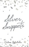 Silver Snippets