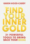 Find Your Inner Gold