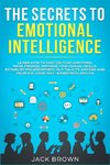 The Secrets to Emotional Intelligence