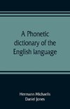 A phonetic dictionary of the English language
