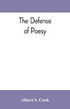 The defense of poesy ; otherwise known as An apology for poetry