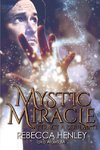 Mystic Miracle