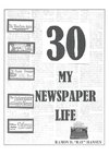 30 - My Newspaper Life