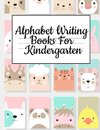 Alphabet Writing Books For Kindergarten