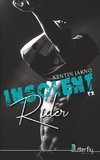 Insolent rider