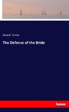 The Defence of the Bride
