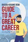 Guide to a Great Career