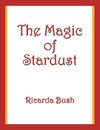 The Magic of Stardust