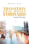Transition That Moves Forward