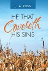 He That Covereth His Sins