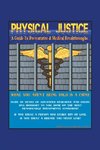 Physical Justice
