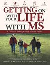 Getting on with Your Life with Ms