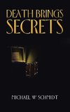 Death Brings Secrets