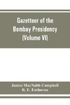 Gazetteer of the Bombay Presidency (Volume VI) Rewa Kantha, Narukot, Combay, and Surat States.