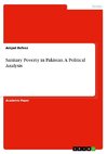 Sanitary Poverty in Pakistan. A Political Analysis