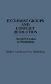 Extremist Groups and Conflict Resolution