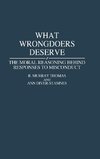 What Wrongdoers Deserve