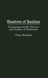 Shadows of Realism