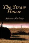 The Straw House
