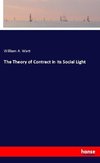 The Theory of Contract in its Social Light