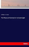 The Theory of Contract in its Social Light