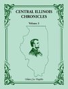 Central Illinois Chronicles, Volume 3