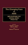 The Changing Face of AIDS