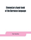Elementary hand-book of the Burmese language
