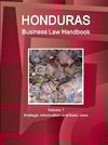 Honduras Business Law Handbook Volume 1 Strategic Information and Basic Laws