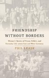 Friendship Without Borders