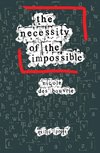 The Necessity of the Impossible