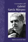 Conversations with Gabriel García Márquez