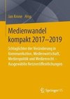 Medienwandel kompakt 2017-2019